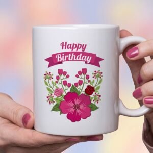 Printed Ceramic Mug – Happy Birthday Gift Mug