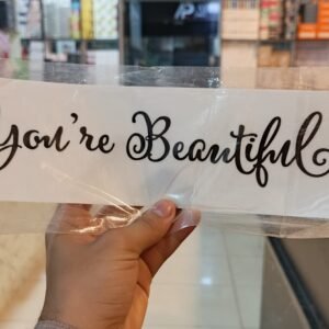 You're beautiful sticker - with Cash on Delivery
